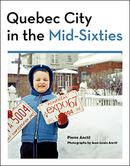 Quebec City in the Mid-Sixties
